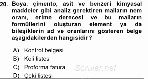 Dış Ticaret İşlemleri 2015 - 2016 Ara Sınavı 20.Soru