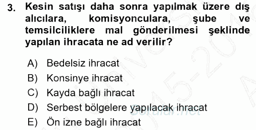 Dış Ticaret İşlemleri 2015 - 2016 Ara Sınavı 3.Soru