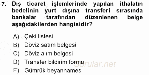 Dış Ticaret İşlemleri 2015 - 2016 Ara Sınavı 7.Soru