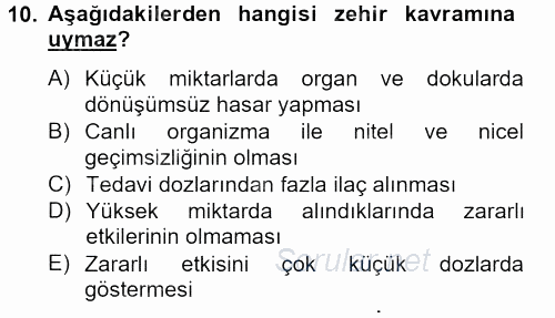 Temel Veteriner Farmakoloji ve Toksikoloji 2012 - 2013 Dönem Sonu Sınavı 10.Soru