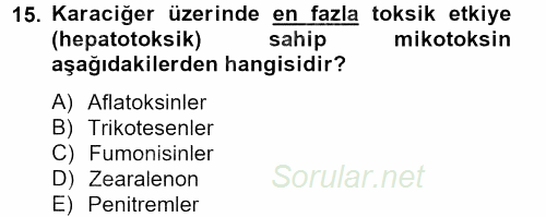 Temel Veteriner Farmakoloji ve Toksikoloji 2012 - 2013 Dönem Sonu Sınavı 15.Soru