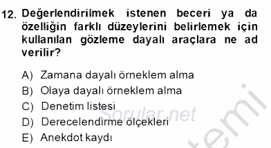 Çocukları Tanıma Teknikleri 2014 - 2015 Ara Sınavı 12.Soru