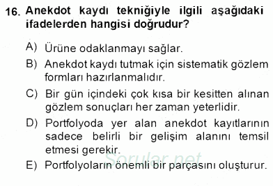 Çocukları Tanıma Teknikleri 2014 - 2015 Ara Sınavı 16.Soru
