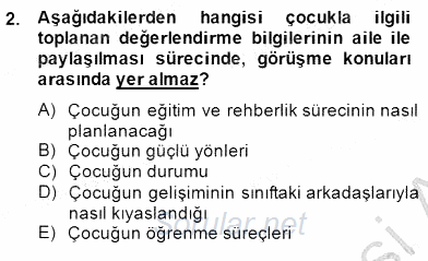 Çocukları Tanıma Teknikleri 2014 - 2015 Ara Sınavı 2.Soru