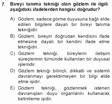 Çocukları Tanıma Teknikleri 2014 - 2015 Ara Sınavı 7.Soru