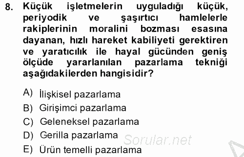 Küçük İşletme Yönetimi 2014 - 2015 Ara Sınavı 8.Soru