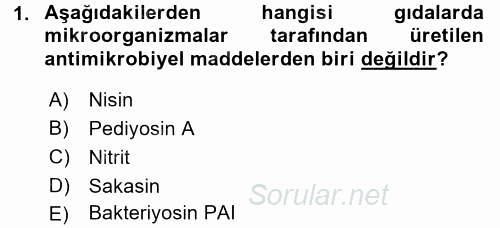 Gıda Güvenliğinin Temel Prensipleri 2017 - 2018 Dönem Sonu Sınavı 1.Soru