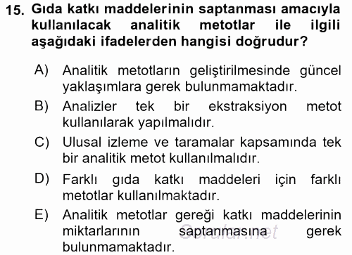 Gıda Güvenliğinin Temel Prensipleri 2017 - 2018 Dönem Sonu Sınavı 15.Soru