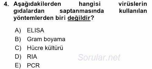 Gıda Güvenliğinin Temel Prensipleri 2017 - 2018 Dönem Sonu Sınavı 4.Soru