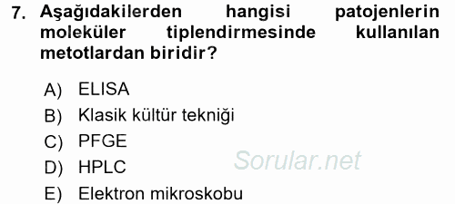 Gıda Güvenliğinin Temel Prensipleri 2017 - 2018 Dönem Sonu Sınavı 7.Soru