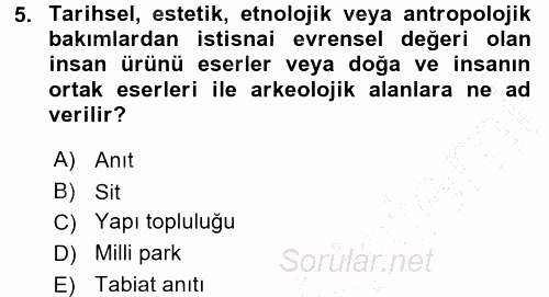 Ekoloji ve Turizm 2015 - 2016 Dönem Sonu Sınavı 5.Soru