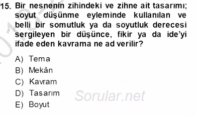 Turistik Alanlarda Mekan Tasarımı 2013 - 2014 Dönem Sonu Sınavı 15.Soru