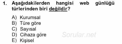 Yeni İletişim Teknolojileri 2012 - 2013 Dönem Sonu Sınavı 1.Soru