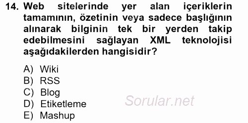 Yeni İletişim Teknolojileri 2012 - 2013 Dönem Sonu Sınavı 14.Soru