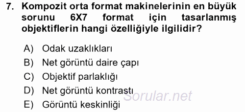 Sayısal Fotoğraf Makineleri 2016 - 2017 Dönem Sonu Sınavı 7.Soru