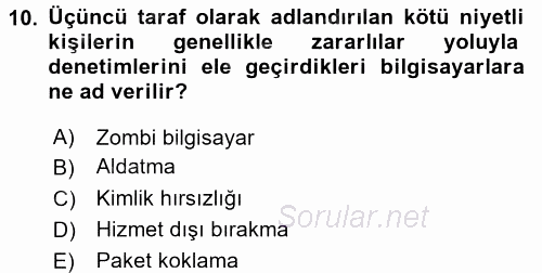 İş Hayatında Standartlar 2016 - 2017 Dönem Sonu Sınavı 10.Soru