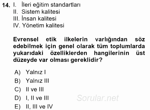 İş Hayatında Standartlar 2016 - 2017 Dönem Sonu Sınavı 14.Soru