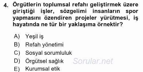 İş Hayatında Standartlar 2016 - 2017 Dönem Sonu Sınavı 4.Soru