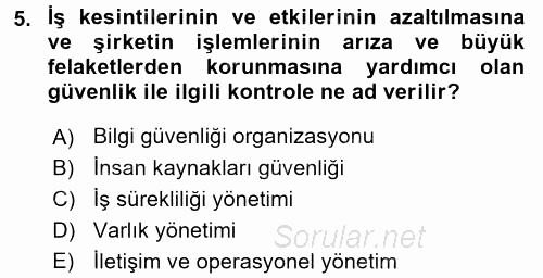İş Hayatında Standartlar 2016 - 2017 Dönem Sonu Sınavı 5.Soru