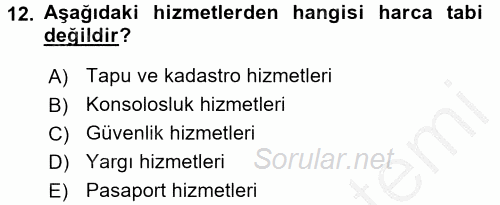 Damga Vergisi Ve Harçlar Bilgisi 2016 - 2017 Ara Sınavı 12.Soru