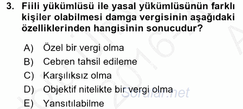 Damga Vergisi Ve Harçlar Bilgisi 2016 - 2017 Ara Sınavı 3.Soru