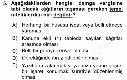 Damga Vergisi Ve Harçlar Bilgisi 2016 - 2017 Ara Sınavı 5.Soru