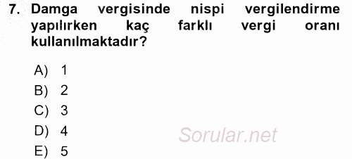 Damga Vergisi Ve Harçlar Bilgisi 2016 - 2017 Ara Sınavı 7.Soru