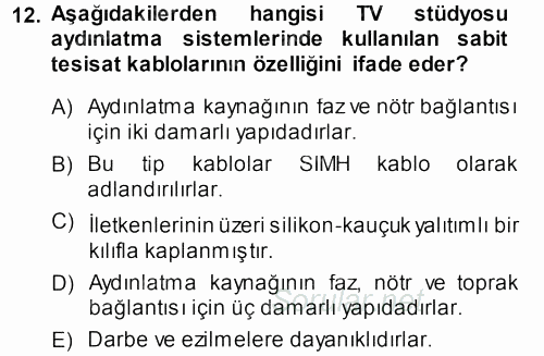 Radyo ve Televizyonda Ölçü Bakım 2013 - 2014 Ara Sınavı 12.Soru