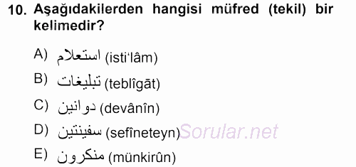 Osmanlı Türkçesi 1 2012 - 2013 Dönem Sonu Sınavı 10.Soru