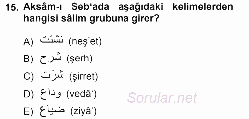 Osmanlı Türkçesi 1 2012 - 2013 Dönem Sonu Sınavı 15.Soru