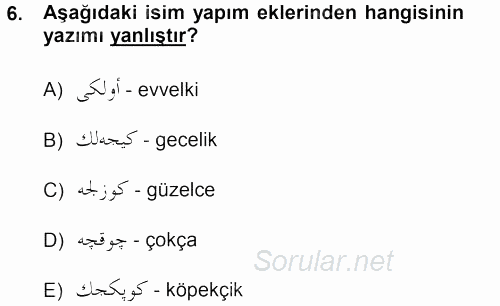 Osmanlı Türkçesi 1 2012 - 2013 Dönem Sonu Sınavı 6.Soru
