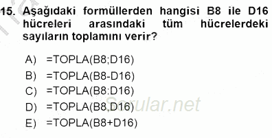 Bilgisayar 1 2015 - 2016 Ara Sınavı 15.Soru