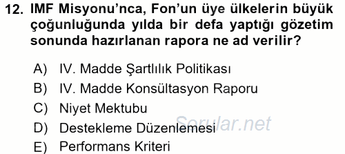 Uluslararası Ekonomik Kuruluşlar 2015 - 2016 Ara Sınavı 12.Soru