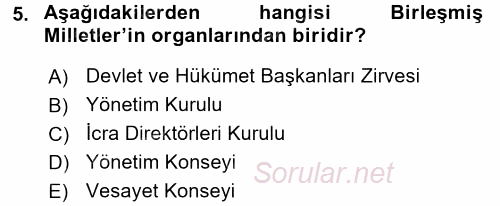 Uluslararası Ekonomik Kuruluşlar 2015 - 2016 Ara Sınavı 5.Soru