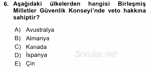Uluslararası Ekonomik Kuruluşlar 2015 - 2016 Ara Sınavı 6.Soru