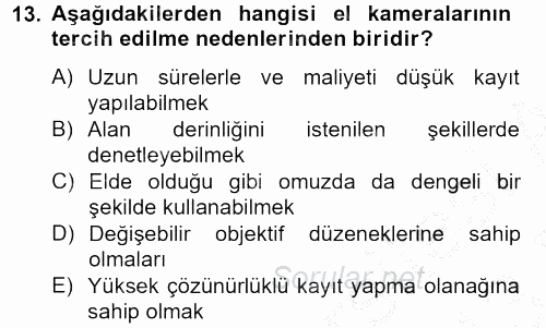 Videonun Kullanım Alanları 2012 - 2013 Dönem Sonu Sınavı 13.Soru