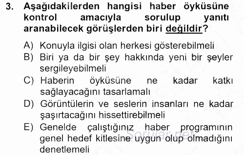 Videonun Kullanım Alanları 2012 - 2013 Dönem Sonu Sınavı 3.Soru