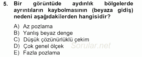 Videonun Kullanım Alanları 2012 - 2013 Dönem Sonu Sınavı 5.Soru