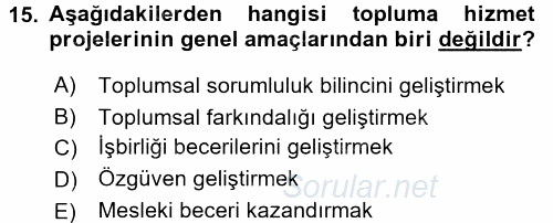 Topluma Hizmet Eğitimi 2015 - 2016 Dönem Sonu Sınavı 15.Soru Topluma Hizmet Eğitimi 2015 - 2016 Dönem Sonu Sınavı 15.Soru