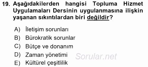 Topluma Hizmet Eğitimi 2015 - 2016 Dönem Sonu Sınavı 19.Soru