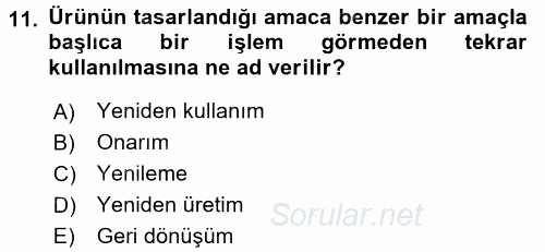 Çağdaş Lojistik Uygulamaları 2015 - 2016 Dönem Sonu Sınavı 11.Soru