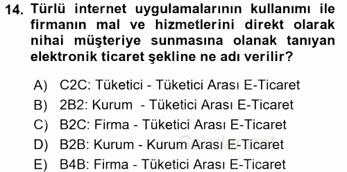 Çağdaş Lojistik Uygulamaları 2015 - 2016 Dönem Sonu Sınavı 14.Soru