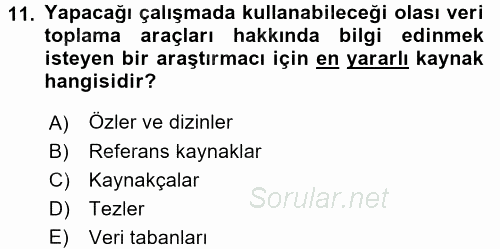 Sosyal Bilimlerde Araştırma Yöntemleri 2017 - 2018 Ara Sınavı 11.Soru