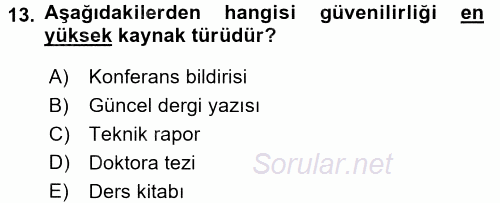 Sosyal Bilimlerde Araştırma Yöntemleri 2017 - 2018 Ara Sınavı 13.Soru