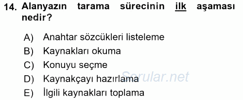 Sosyal Bilimlerde Araştırma Yöntemleri 2017 - 2018 Ara Sınavı 14.Soru