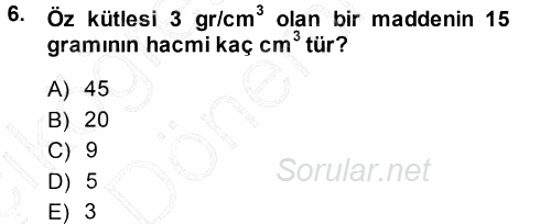 Okulöncesinde Fen Eğitimi 2013 - 2014 Ara Sınavı 6.Soru