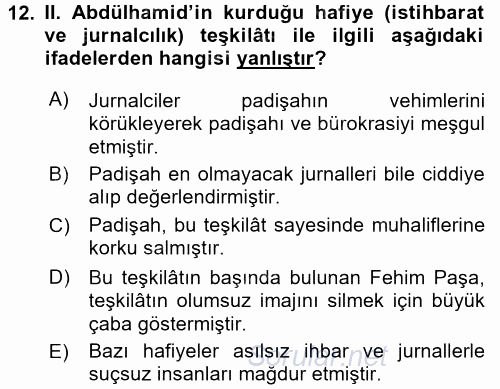 Osmanlı Devleti Yenileşme Hareketleri (1876-1918) 2016 - 2017 Ara Sınavı 12.Soru