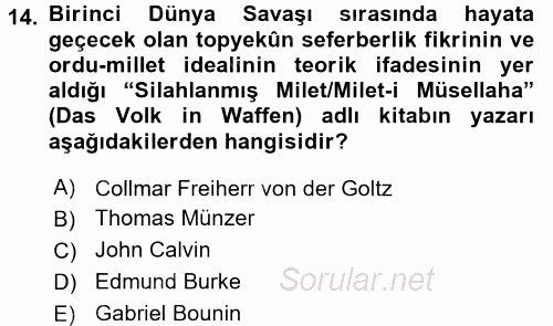 Osmanlı Devleti Yenileşme Hareketleri (1876-1918) 2016 - 2017 Ara Sınavı 14.Soru