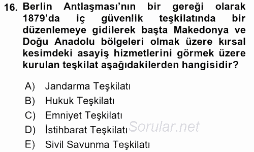 Osmanlı Devleti Yenileşme Hareketleri (1876-1918) 2016 - 2017 Ara Sınavı 16.Soru