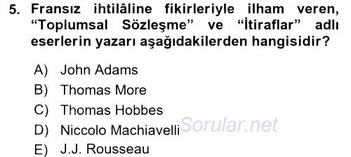 Osmanlı Devleti Yenileşme Hareketleri (1876-1918) 2016 - 2017 Ara Sınavı 5.Soru